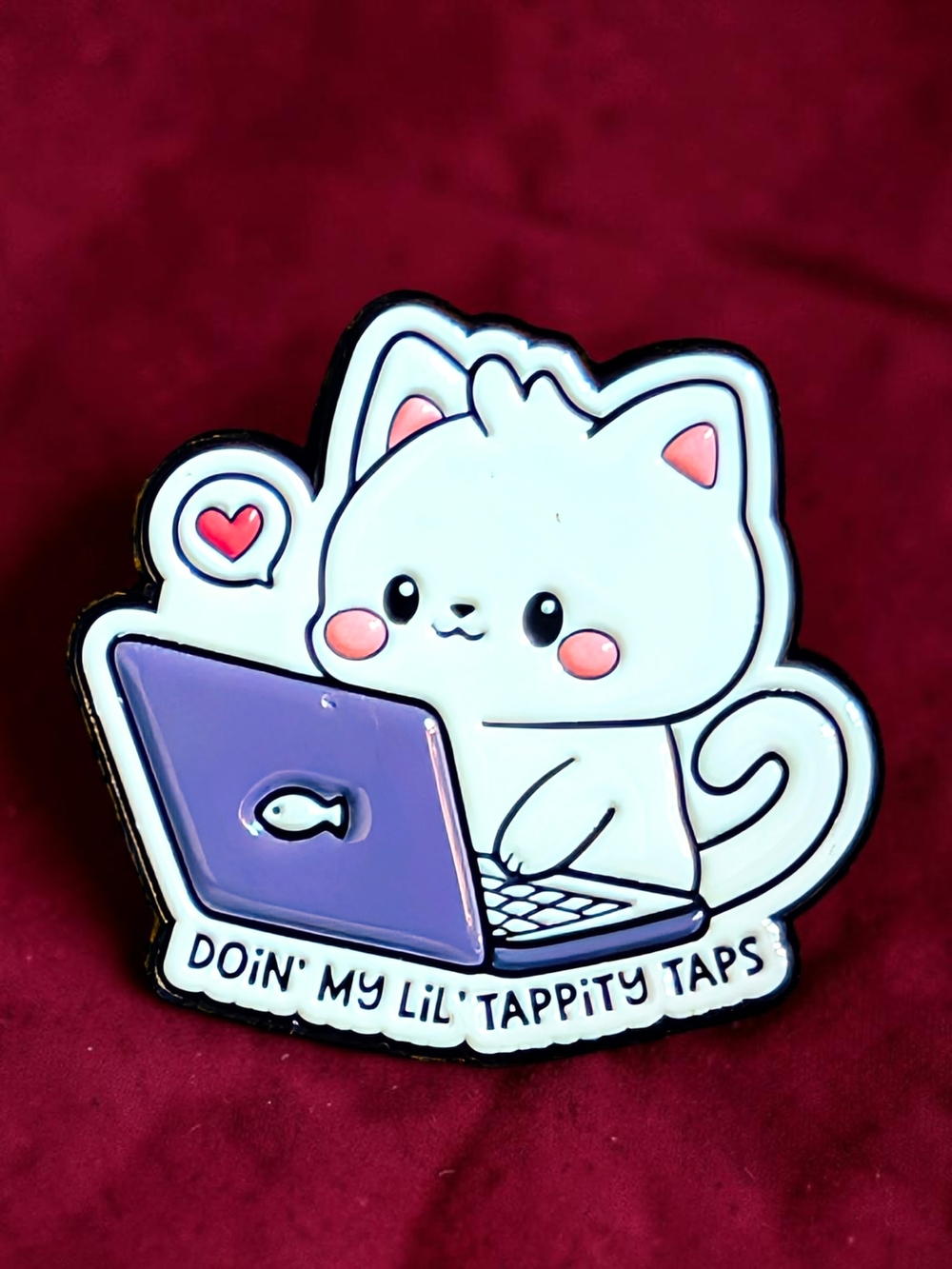 "Doin' My Little Tappity Taps" Cute White Cat Enamel Pin with Laptop